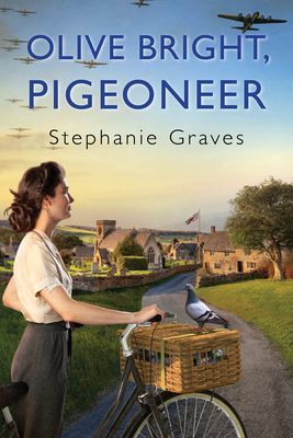 Olive Bright, Pigeoneer (Graves Stephanie)(Paperback / softback)