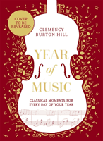 Another Year of Wonder - Classical Music for Every Day (Burton-Hill Clemency)(Pevná vazba)
