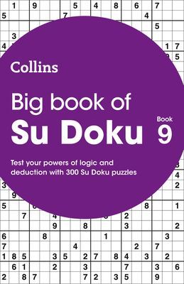 Big Book of Su Doku 9 - 300 Su Doku Puzzles (Collins Puzzles)(Paperback / softback)