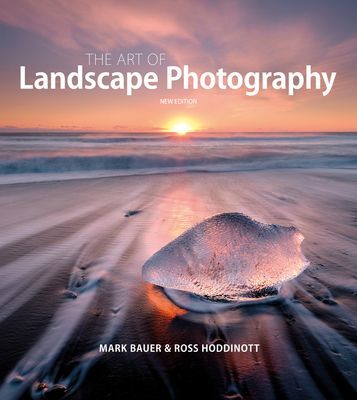 Art of Landscape Photography, The (Bauer Mark)(Paperback / softback)