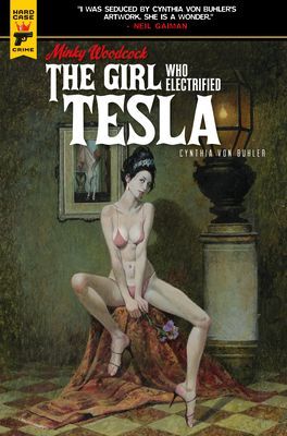 Minky Woodcock: The Girl Who Electrified Tesla (von Buhler Cynthia)(Pevná vazba)