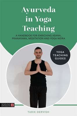 Ayurveda in Yoga Teaching (Dervish Tarik)(Paperback / softback)