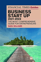 FT Guide to Business Start Up 2021-2023 (Williams Sara)(Paperback / softback)