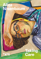 Aliza Nisenbaum - Taking Care(Paperback / softback)