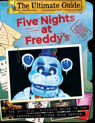 Five Nights at Freddy's Ultimate Guide (Five Nights at Freddy's) (Cawthon Scott)(Paperback / softback)