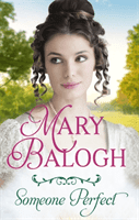 Someone Perfect (Balogh Mary)(Paperback / softback)