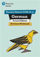 Pearson Edexcel GCSE (9-1) German Revision Workbook Second Edition - for home learning, 2022 and 2023 assessments and exams (Lanzer Harriette)(Pevná vazba)