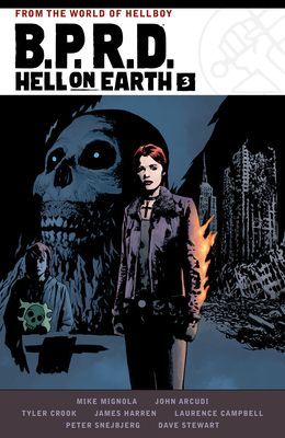 B.p.r.d. Hell On Earth Volume 3 (Mignola Mike)(Paperback / softback)