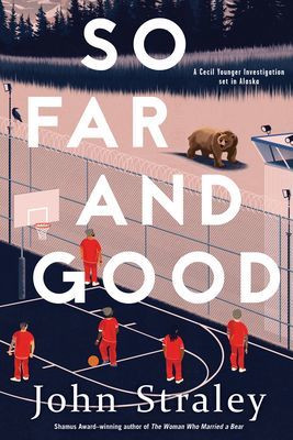 So Far And Good (Straley John)(Pevná vazba)