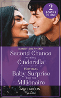 Second Chance With His Cinderella / Baby Surprise For The Millionaire - Second Chance with His Cinderella / Baby Surprise for the Millionaire (Shepherd Kandy)(Paperback / softback)