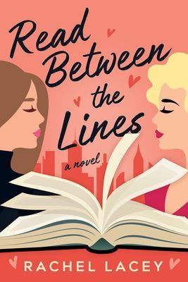 Read Between the Lines - A Novel (Lacey Rachel)(Paperback / softback)