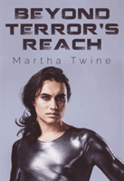 Beyond Terror's Reach (Twine Martha)(Paperback / softback)