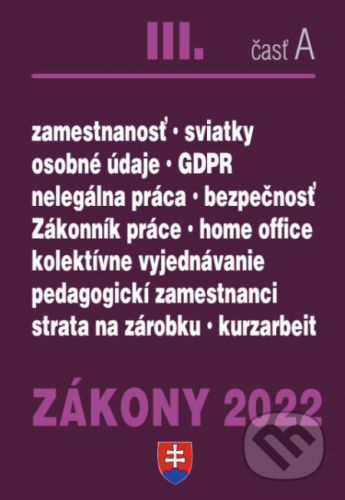 Zákony 2022 III/A - Pracovnoprávne vzťahy a BOZP, Minimálna mzda - Poradca s.r.o.