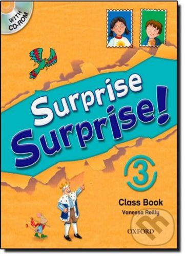 Surprise Surprise! 3: Class Book with CD-ROM - Vanessa Reilly