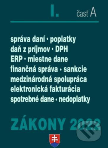 Zákony 2022 I/A - Daňové zákony - Poradca s.r.o.