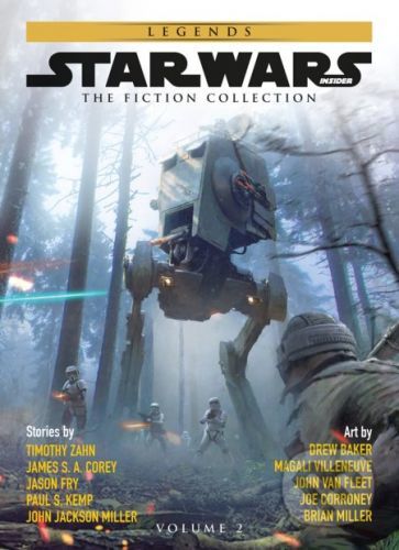 Star Wars Insider Fiction Collection Vol. 2 - Timothy Zahn, Jason Fry, John Jackson Miller, James S. A Corey, Paul S. Kemp