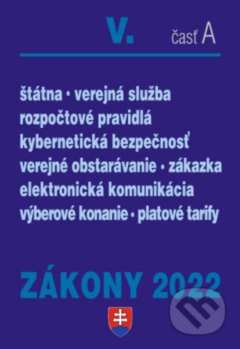 Zákony 2022 V/A Verejná správa, Štátna a verejná služba - Poradca s.r.o.
