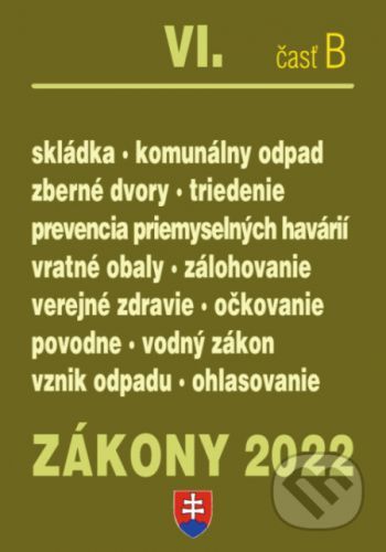 Zákony 2022 VI/B Odpady, Obaly, Vodný zákon - Poradca s.r.o.