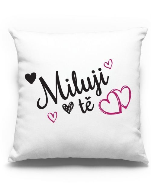 Polštářek Miluji tě -  ideální dárek pro zamilované k Valentýnu
