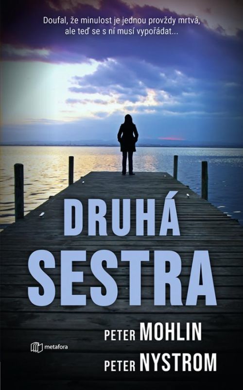 Druhá sestra, Mohlin Peter