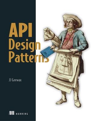 API Design Patterns (Geewax Jj)(Paperback)