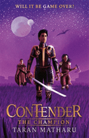 Contender: The Champion - Book 3 (Matharu Taran)(Paperback / softback)