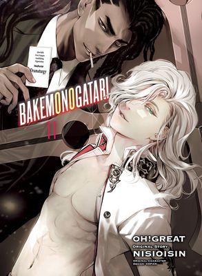 Bakemonogatari (manga), Volume 11 (Nisioisin)(Paperback / softback)