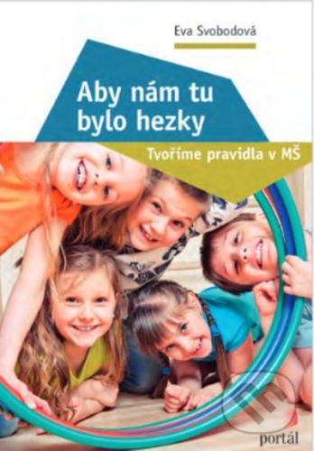 Aby nám tu bylo hezky - Eva Svobodová