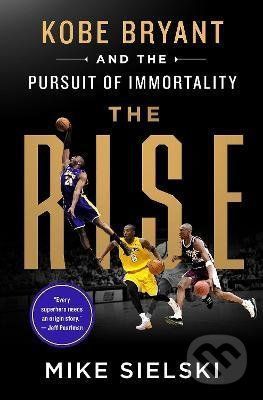 The Rise - Mike Sielski