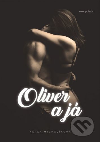 Oliver a já - Karla Michalíková