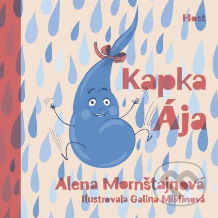 Kapka Ája - Alena Mornštajnová, Galina Miklínová (Ilustrátor)