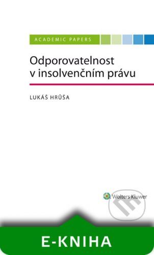 Odporovatelnost v insolvenčním právu - Lukáš Hrůša