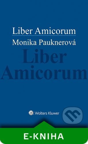 Liber Amicorum - Monika Pauknerová
