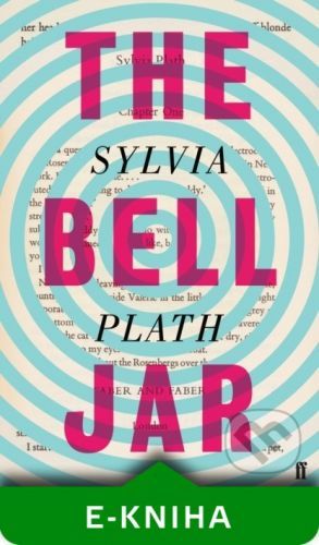 The Bell Jar - Sylvia Plath