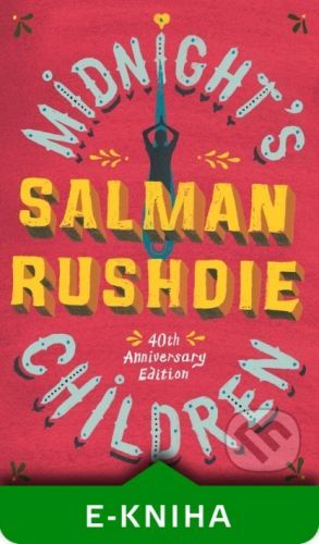 Midnight's Children - Salman Rushdie