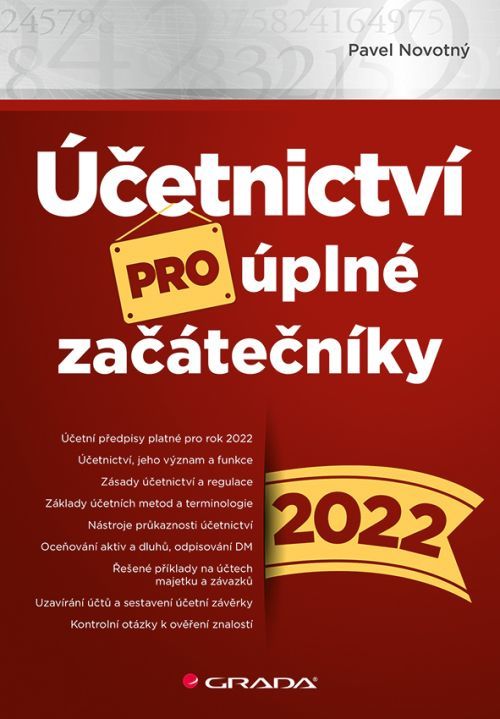 Účetnictví pro úplné začátečníky 2022, Novotný Pavel