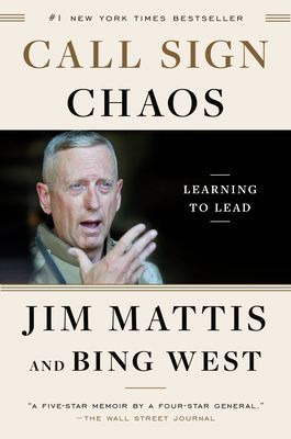 Call Sign Chaos: Learning to Lead (Mattis Jim)(Paperback)