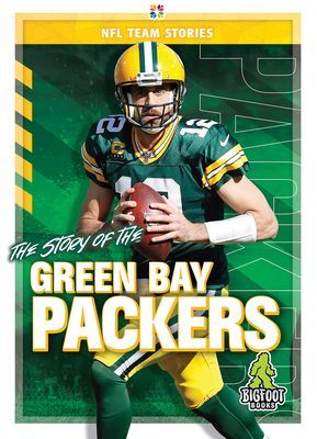 The Story of the Green Bay Packers (Ellenport Craig)(Pevná vazba)