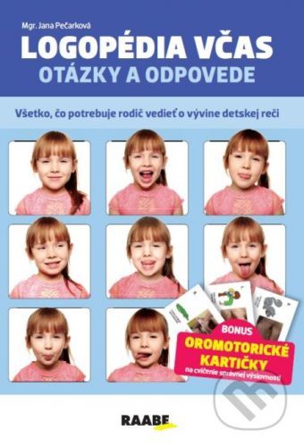 Logopédia včas - otázky a odpovede - Jana Pečarková