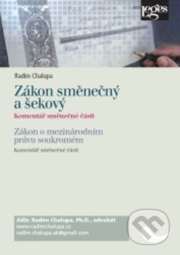 Zákon směnečný a šekový - Radim Chalupa