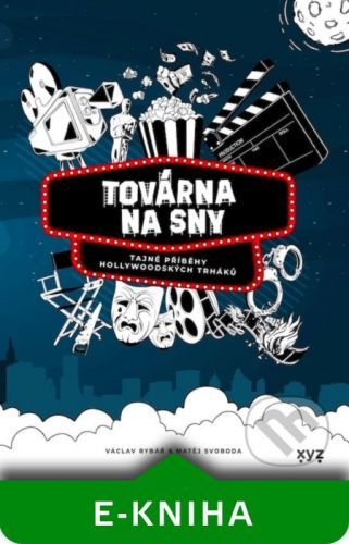 Továrna na sny - Václav Rybář, Matěj Svoboda