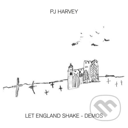 PJ Harvey: Let England Shake - Demos LP - PJ Harvey