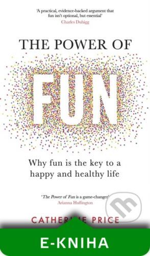 The Power of Fun - Catherine Price