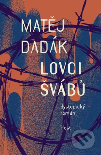 Lovci švábů - Matěj Dadák