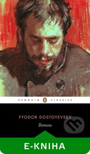 Demons - Fyodor Dostoyevsky