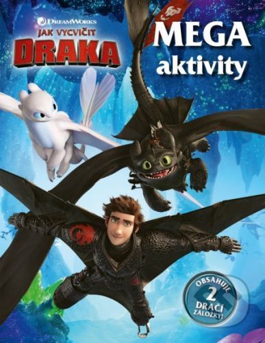 Jak vycvičit draka - Egmont ČR