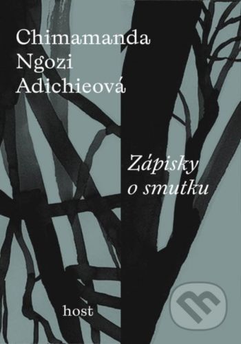 Zápisky o smutku - Chimamanda Ngozi Adichie