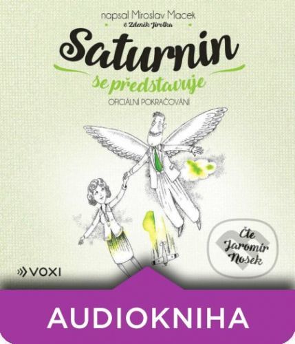 Saturnin se představuje - Miroslav Macek