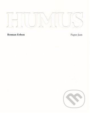 Humus - Roman Eben, Roman Erben