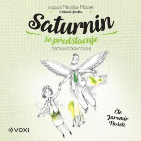 Saturnin se představuje - Miroslav Macek - audiokniha